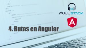 Routing y lazy loading con Angular